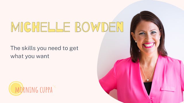 Have a Cuppa with Michelle Bowden