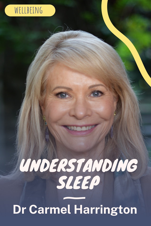 Dr Carmel Harrington | Understanding sleep