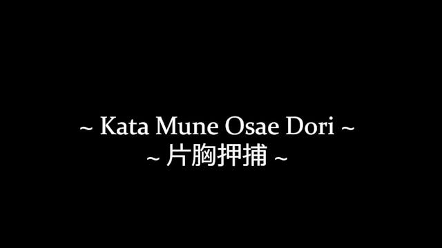 1 - Kata Mune Osae Dori