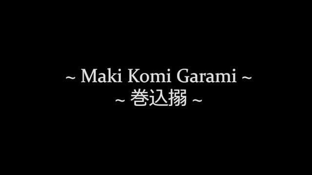 4 - Maki Komi Garami