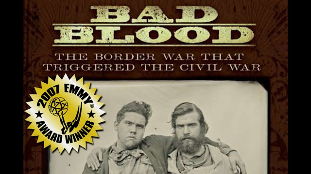 Bad Blood - The Border War that Triggered the Civil War