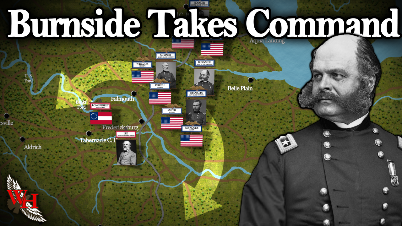 Race to the Rappahannock: Burnside Takes Command
