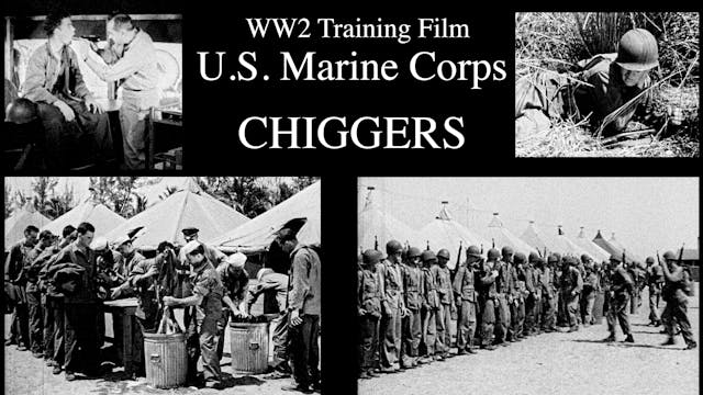 Chiggers - WW2 USMC Training Film