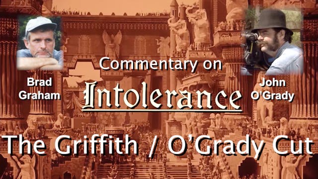 Intolerance Act I - Commentary 