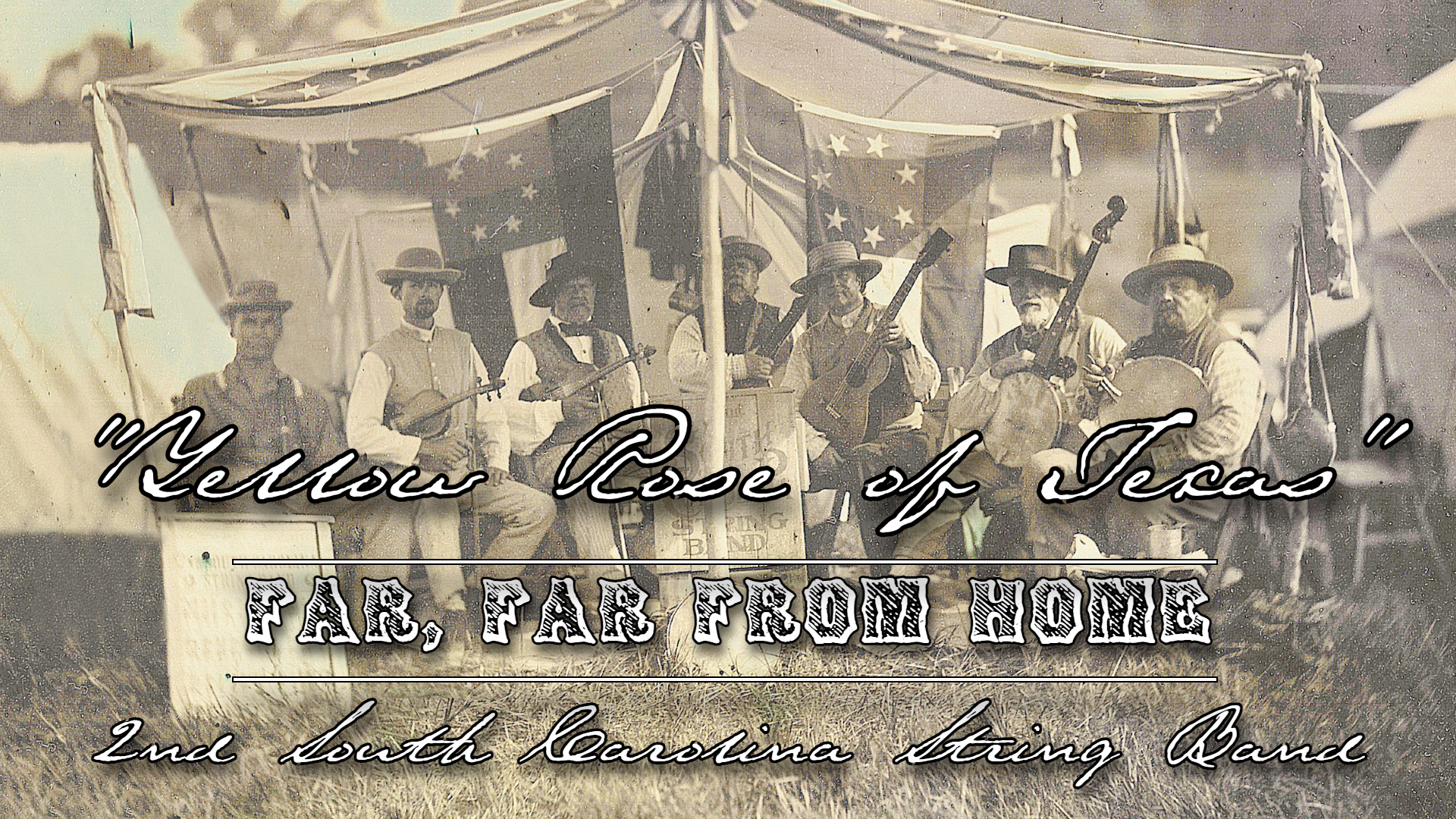 Yellow Rose of Texas - 2nd South Carolina String Band