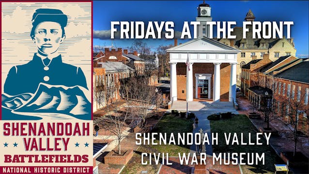 Shenandoah Valley Civil War Museum