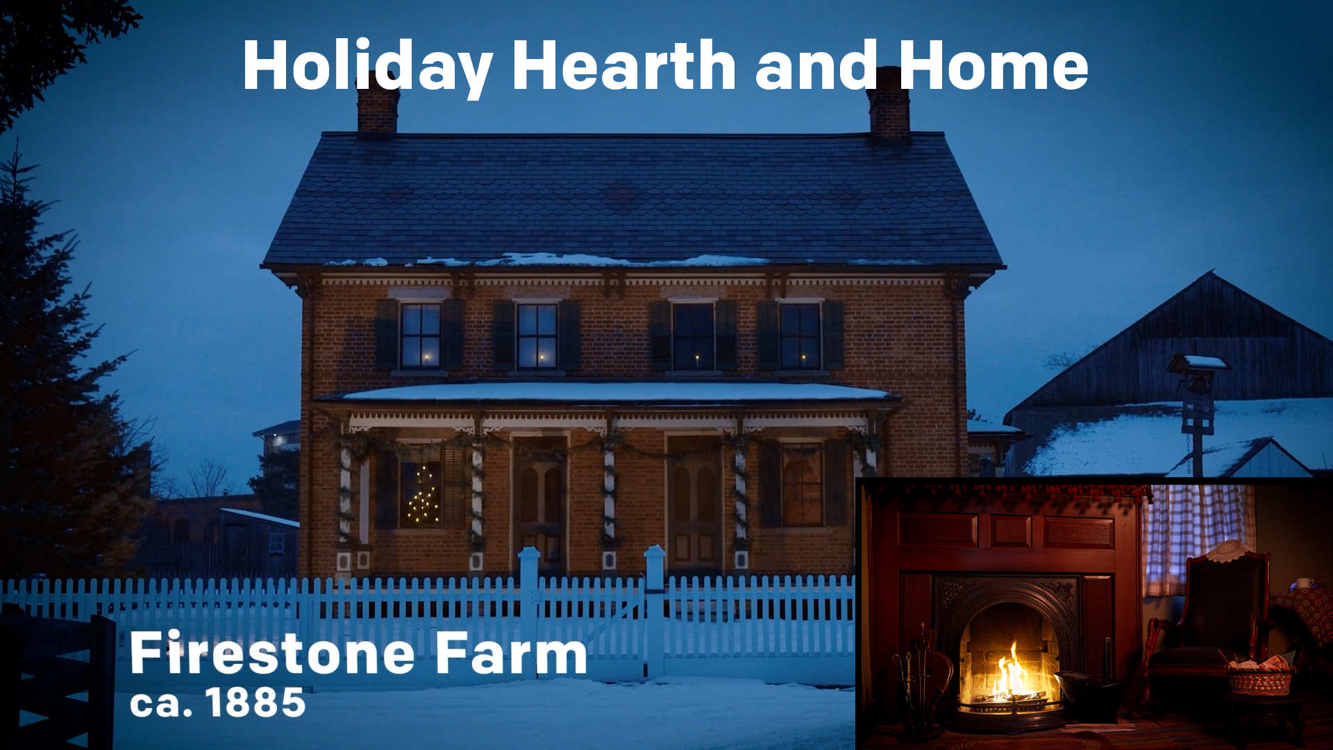1885 Holiday Yule Log at Firestone Farm
