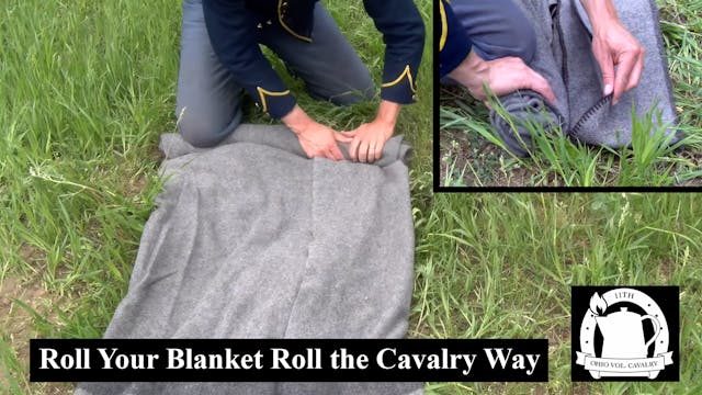 Roll You Bedroll the Cavalry Way