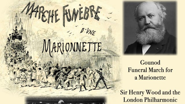 Charles Gounod, Funeral March for a M...