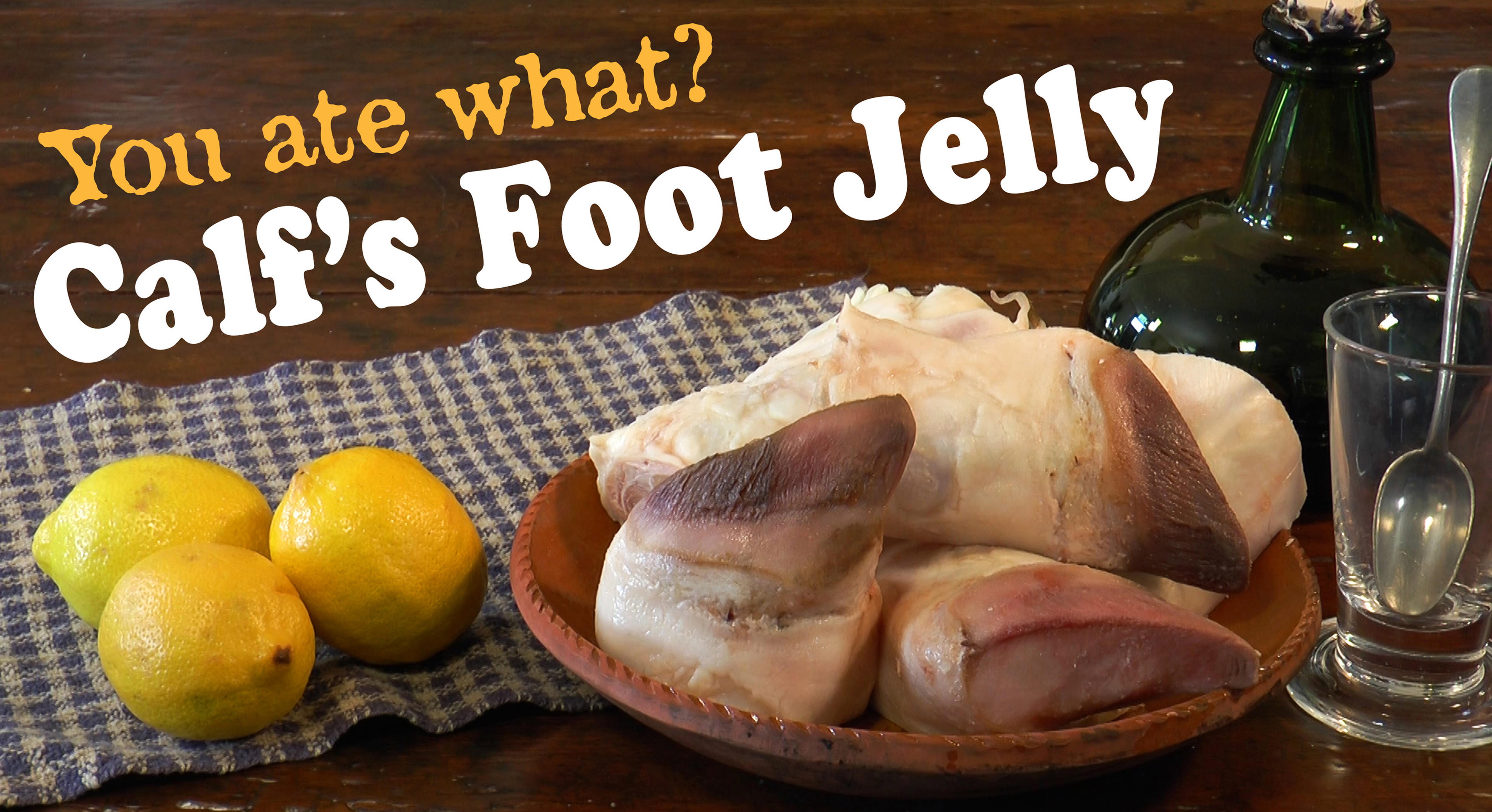 Calf's Foot Jelly - Weird Historic Recipes