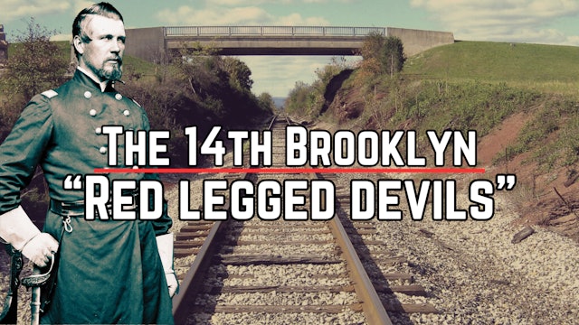 14th Brooklyn | The Red Legged Devils at the Battle of Gettysburg