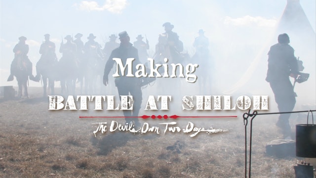Shiloh: The Making Of