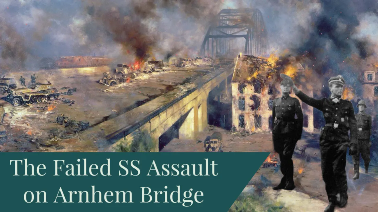 The Failed SS Assault on Arnhem - HistoryFix
