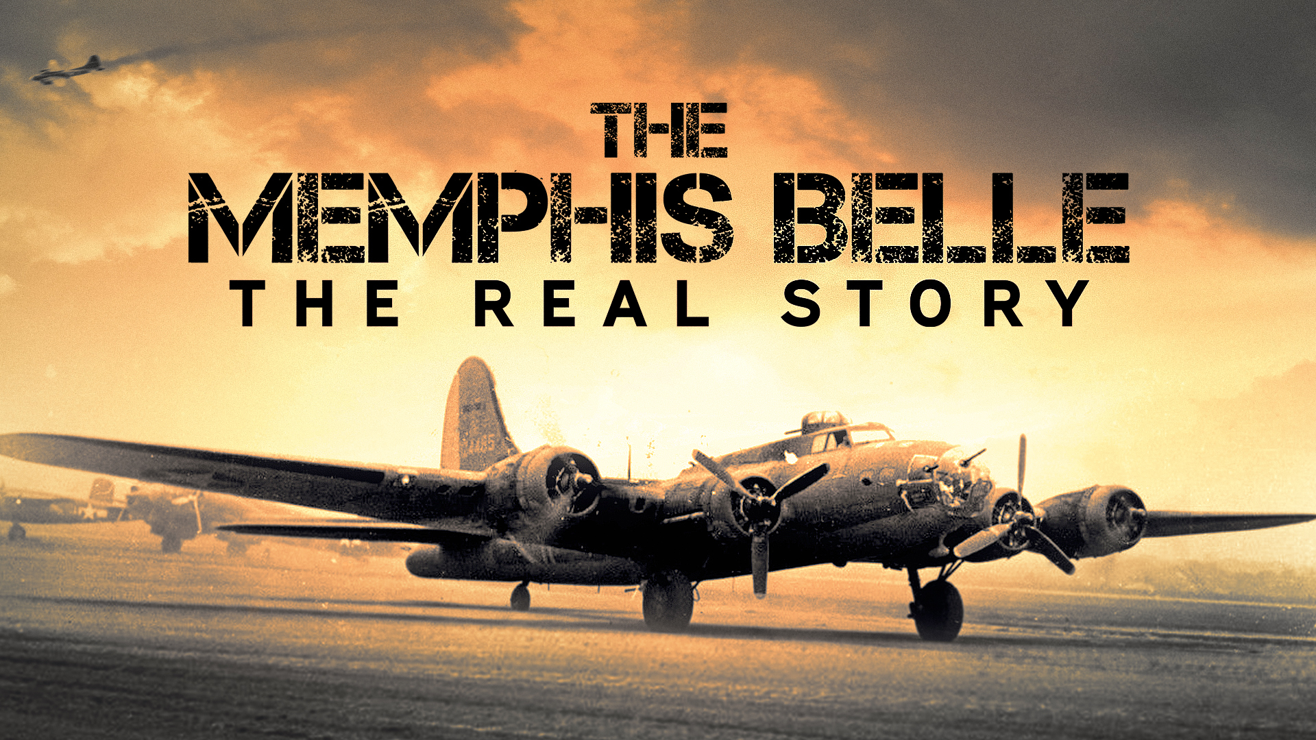 The Memphis Belle: The Real Story