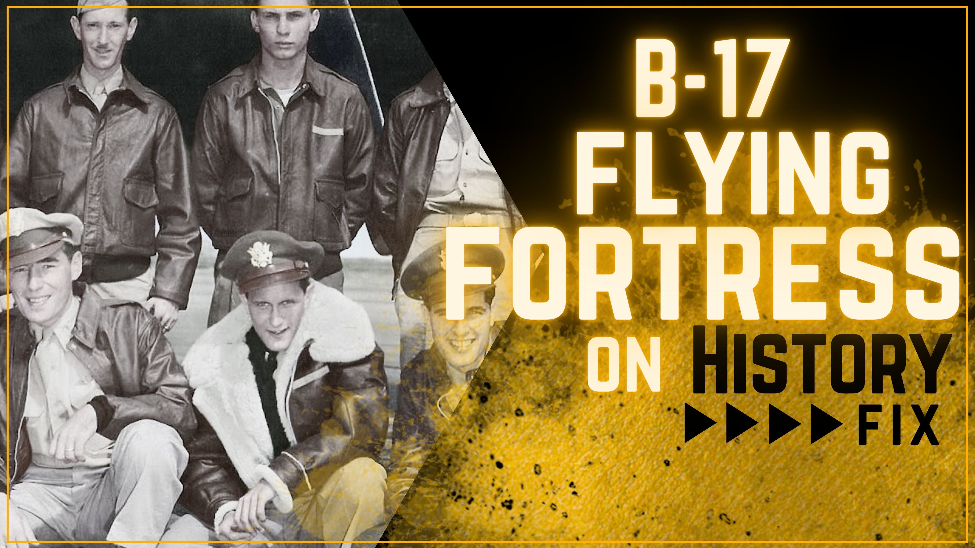 B-17: The Flying Fortress