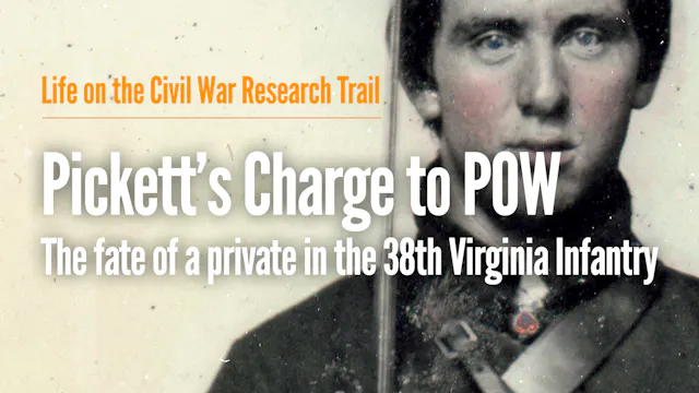 Pickett's Charge to POW: The fate of ...