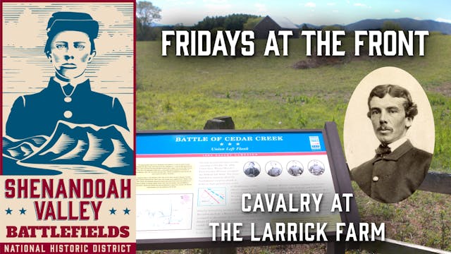 Cavalry at Larrick Farm - Shenandoah ...