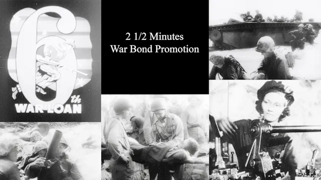 Two and a Half Minutes - WW2 War Bond...