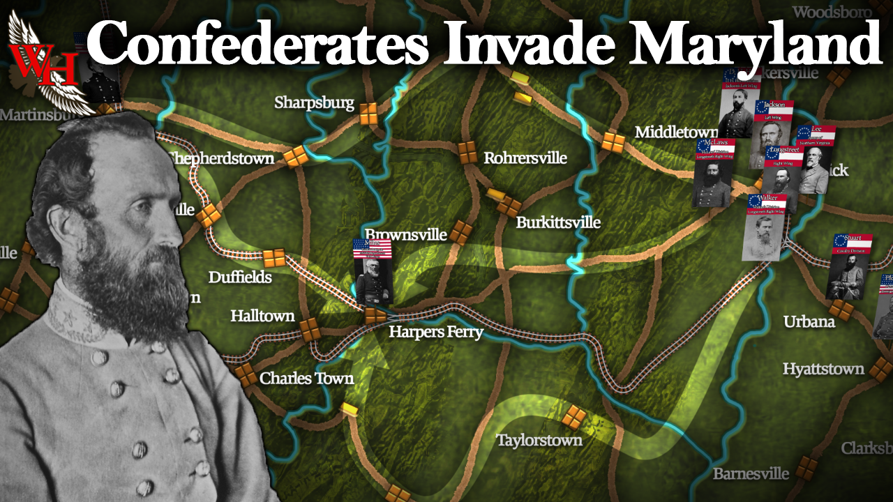 The Maryland Campaign: Sep. 2-13, 1862