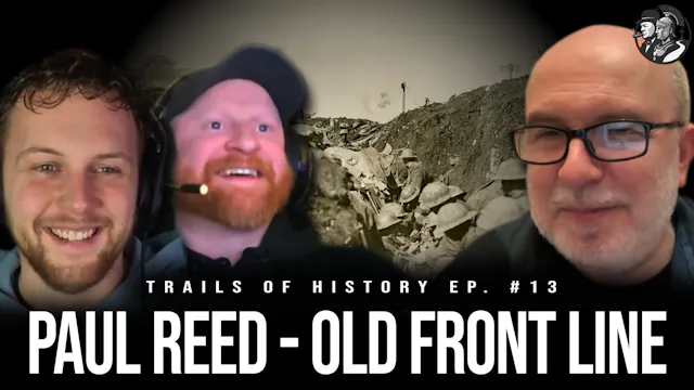 Paul Reed - Old Front Line: World War...