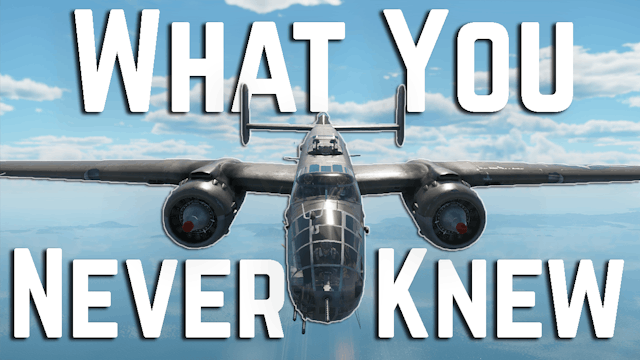 5 Things You Never Knew about the B-25