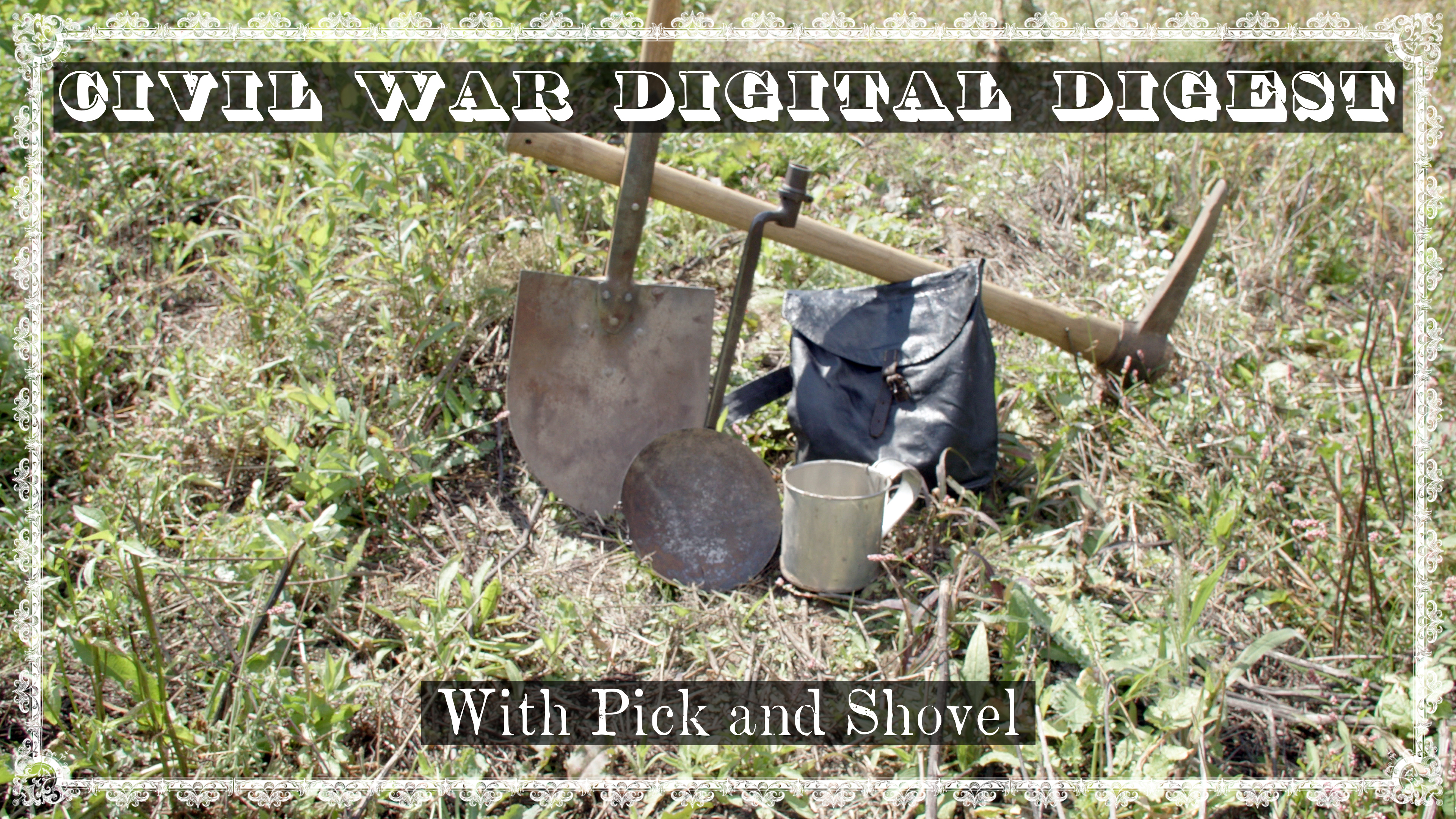 With Pick and Shovel - Civil War Tradecraft