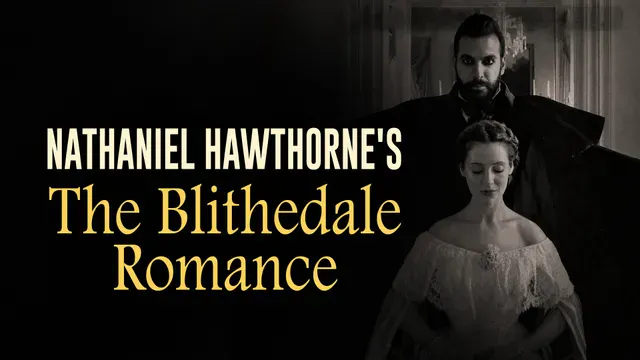 The Blithedale Romance