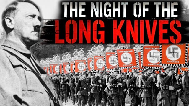 The Night of Long Knives: Hitler's Purge