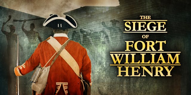 The Siege of Fort William Henry - Tra...