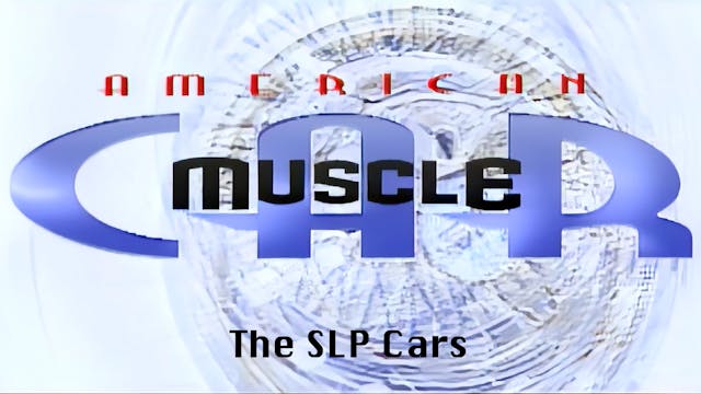American Muscle Car: The SLP Cars