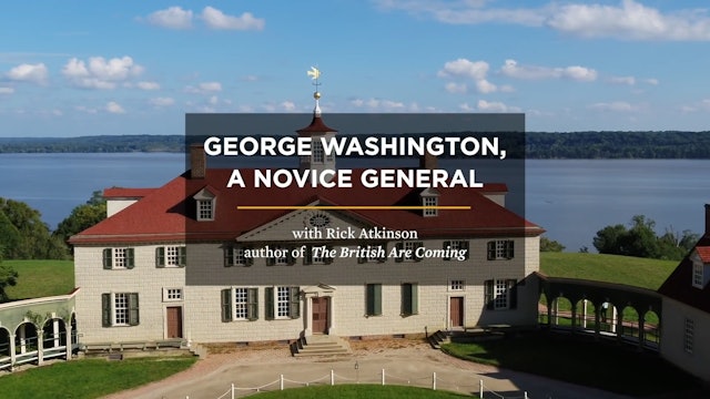 George Washington: A Novice General