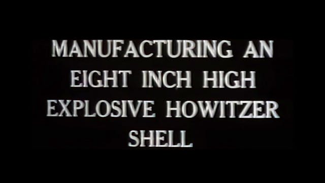 Manufacturing An Eight Inch High Expl...