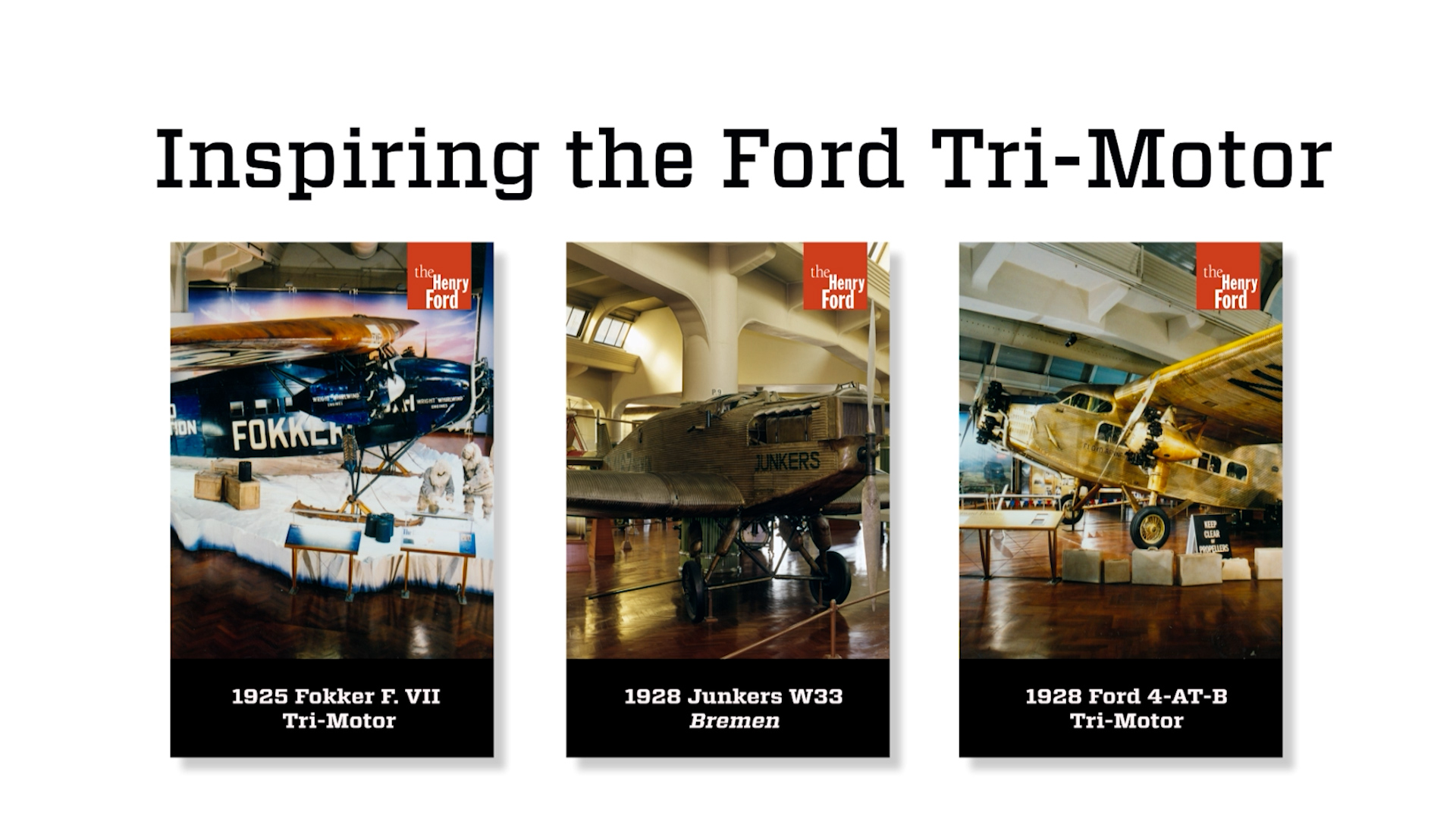 Inspiring the Ford Tri-Motor - Connect 3