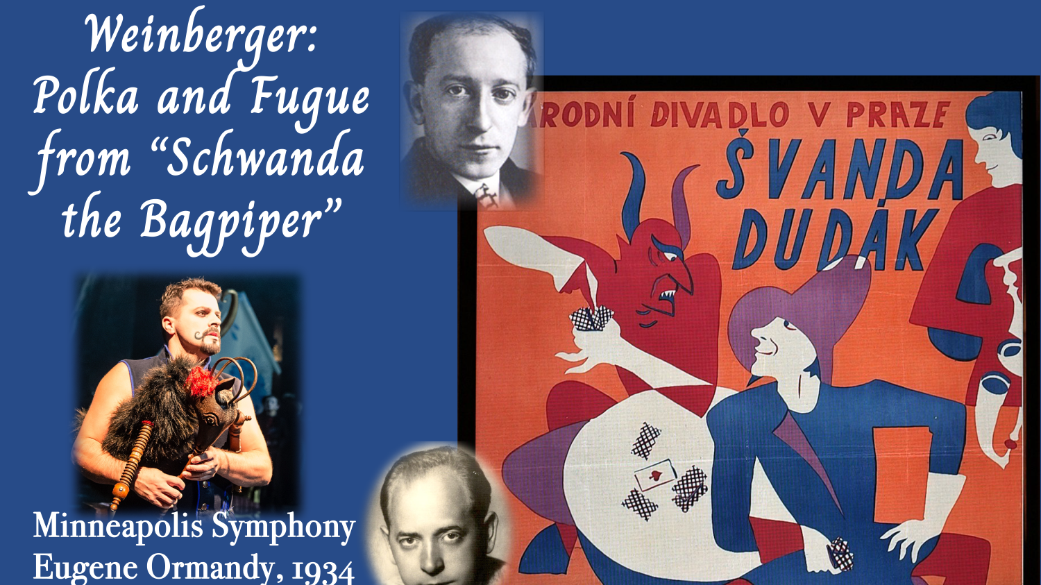 Jaromir Weinberger: Schwanda Polka & Fugue