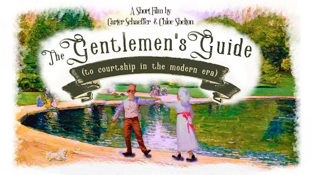 The Gentlemen’s Guide to Courtship in...
