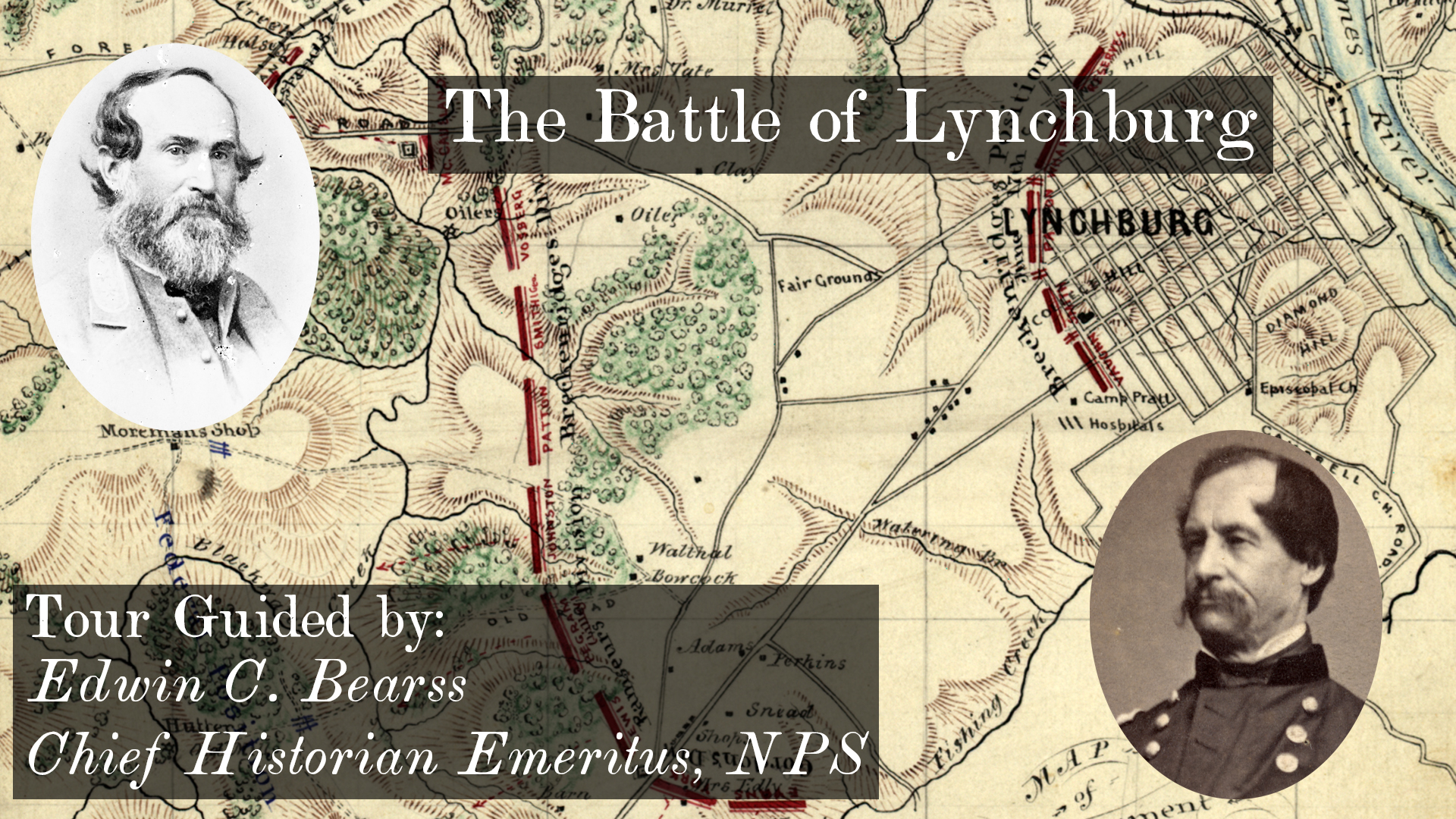 Battle of Lynchburg Tour: The Battle of Lynchburg