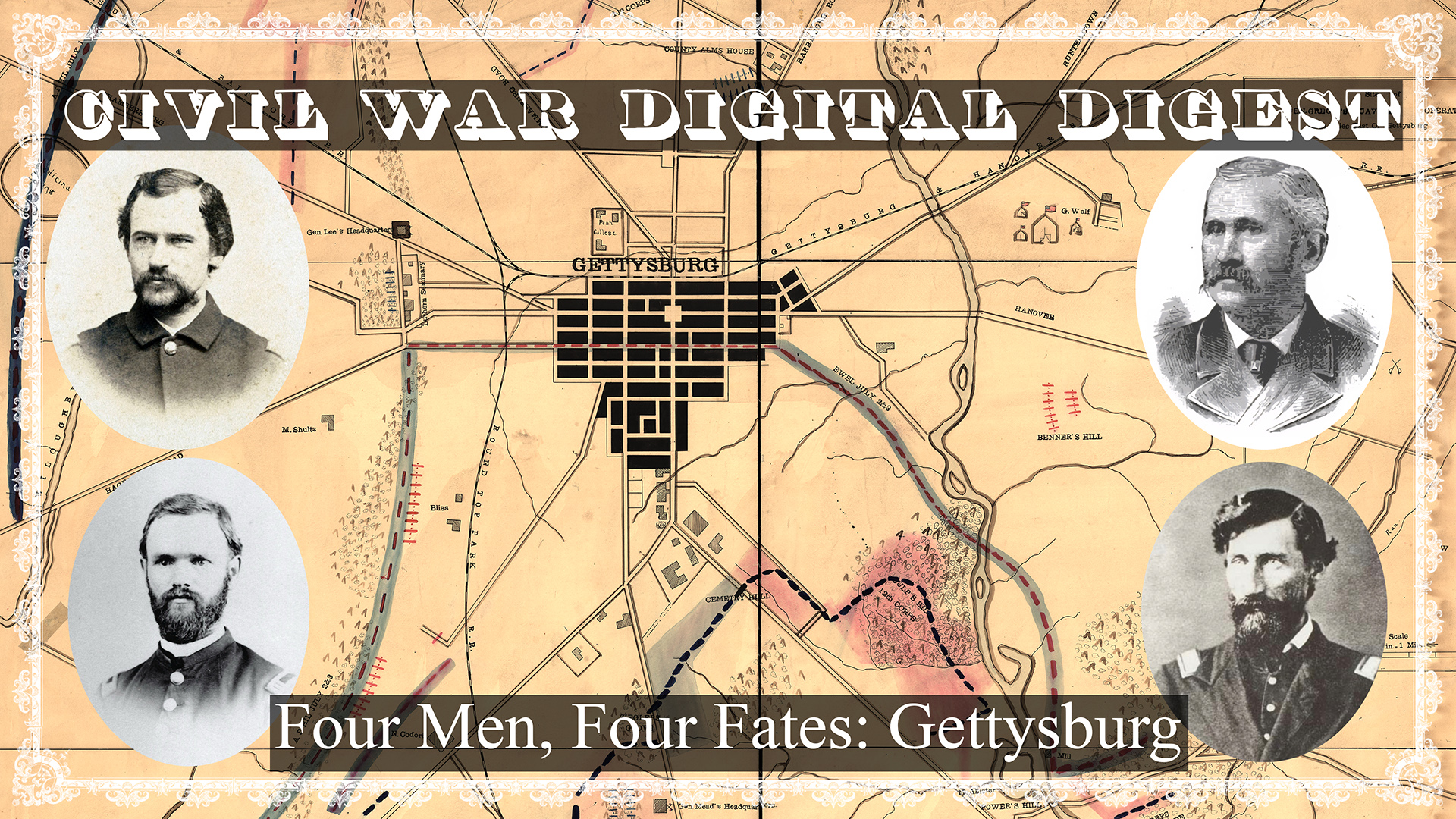 Four Men, Four Fates: Gettysburg
