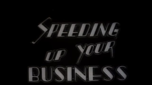 Speeding Up Your Business - 1922