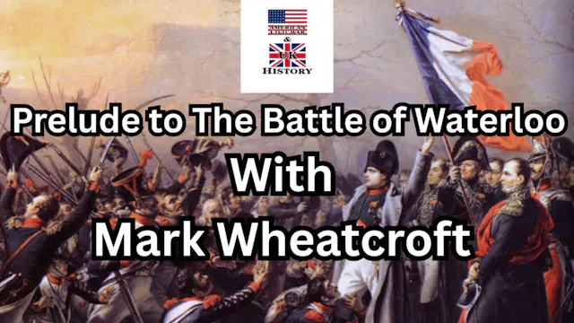 Prelude to The Battle of Waterloo - w...