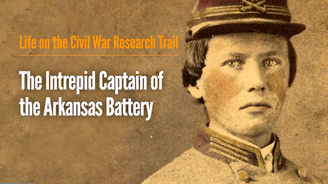 The Intrepid Captain of the Arkansas ...