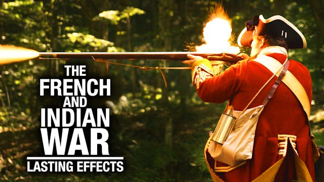 The French and Indian War Legacy