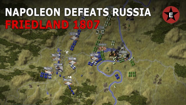 Napoleon Defeats Russia: Friedland 1807