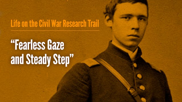 "Fearless Gaze and Steady Step"