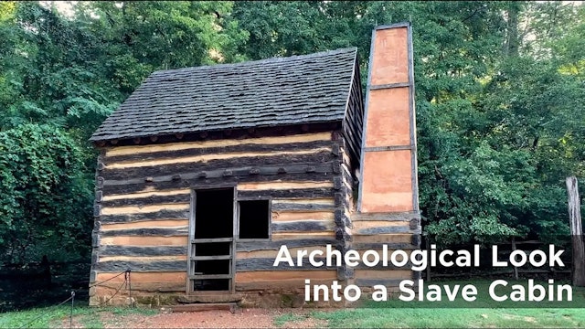 Mount Vernon: Learn about the lives of the enslaved through Archeology