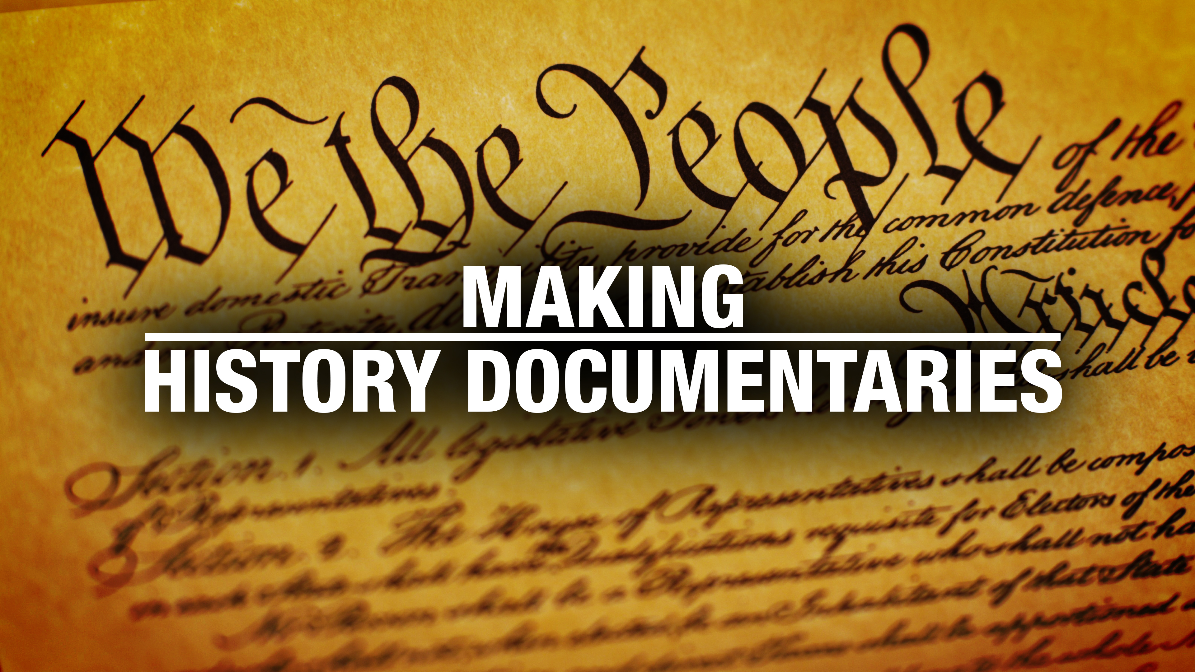 Making History Documentaries