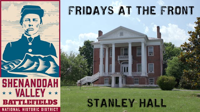 Stanley Hall - Fridays at the Front -...