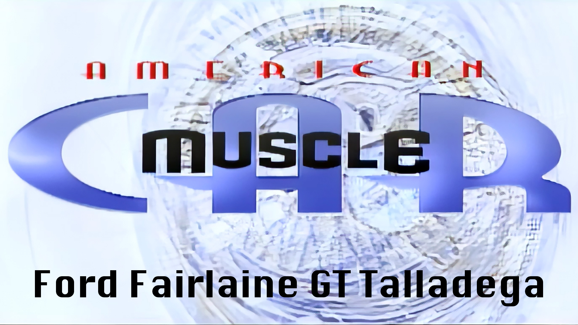 Ford Fairlane GT Talladega
