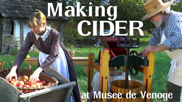 Making Cider at Musee de Venoge
