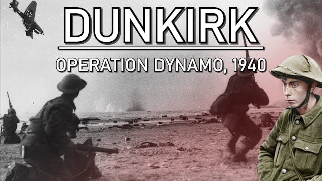 Dunkirk - Operation Dynamo