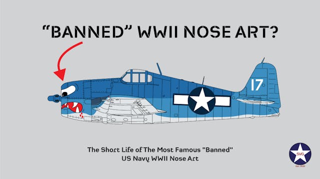 Famous Banned WWII US Navy Nose Art